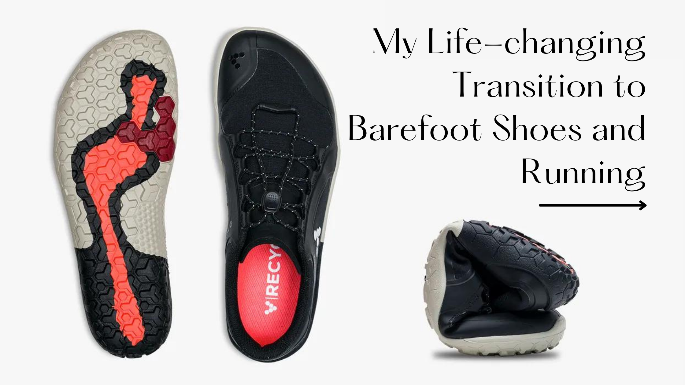 Barefoot shoes and running transition